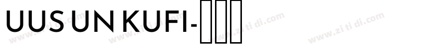 UUS UN KUFI字体转换